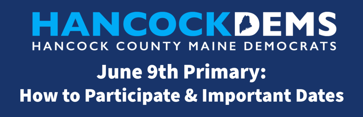 Maine Democratic Primary, June 9, 2026